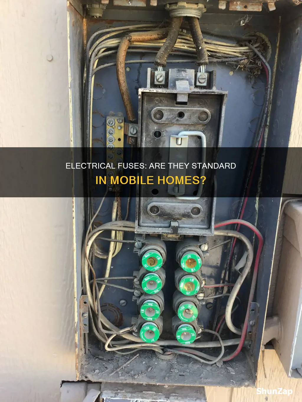 do all mobile homes have electrical fuses