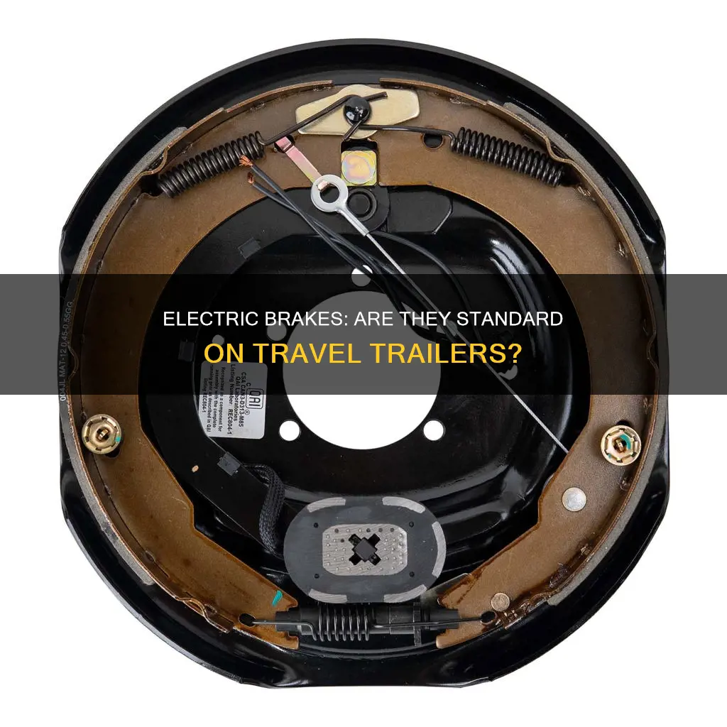do all travel trailers have electric brakes