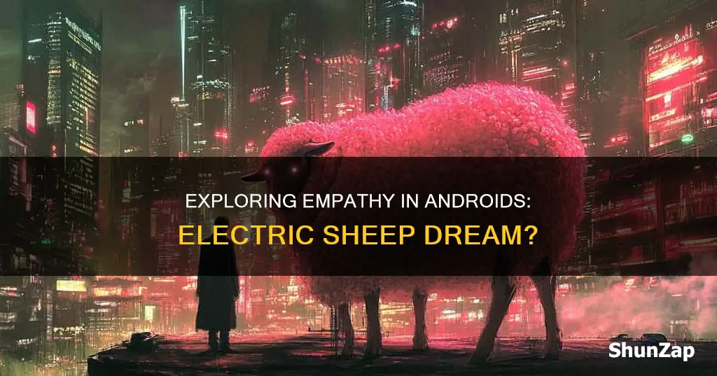 do andriods dream of electric sheep compassion