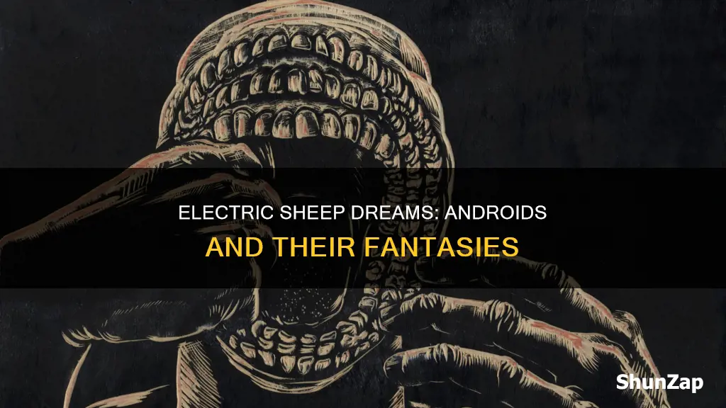 do andriods dream of electric sheep shmoop