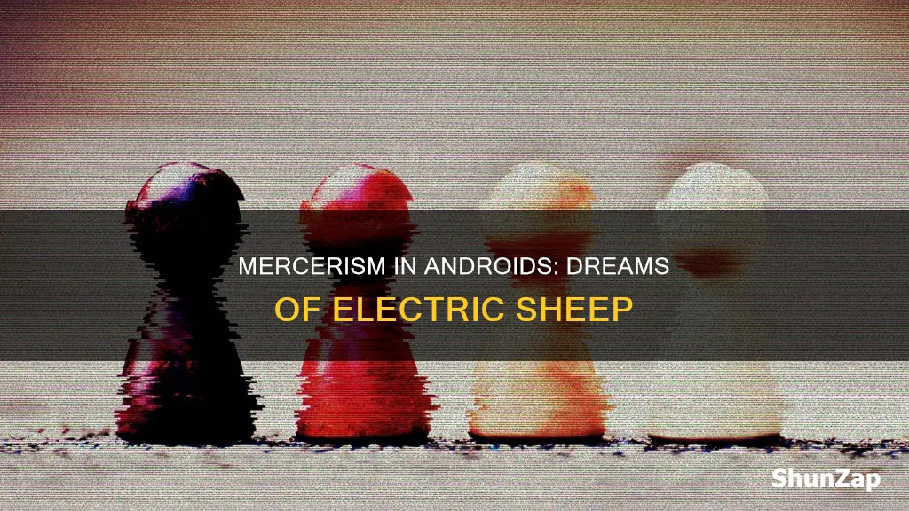 do androids dream of electric sheeep mercerism