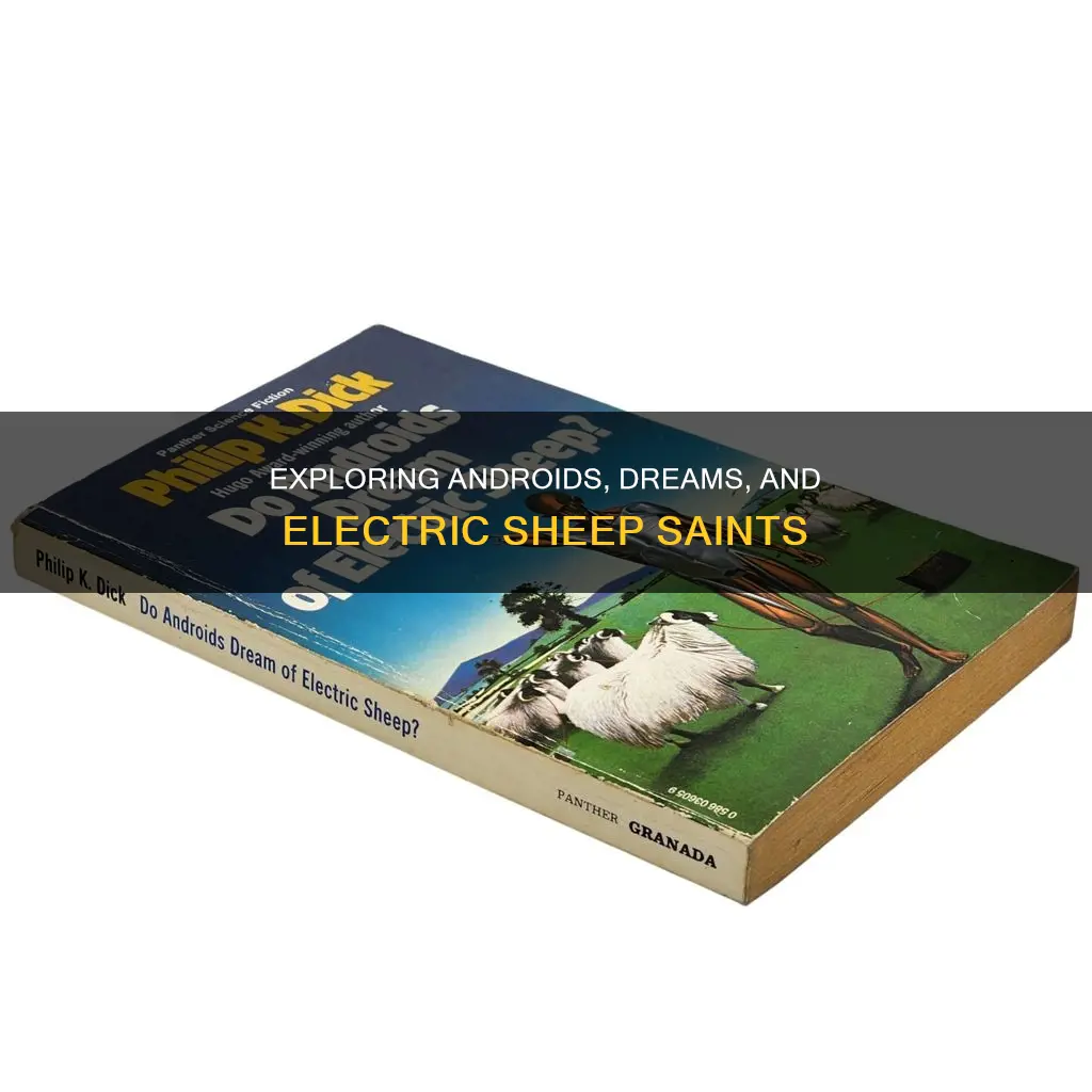 do androids dream of electric sheep saint