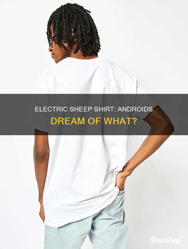 do androids dream of electric sheep shirt