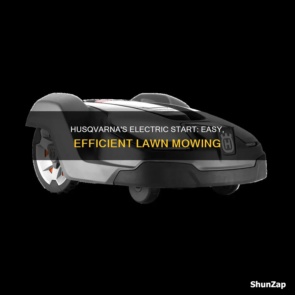 do any husqvarna electric start lawn mowers