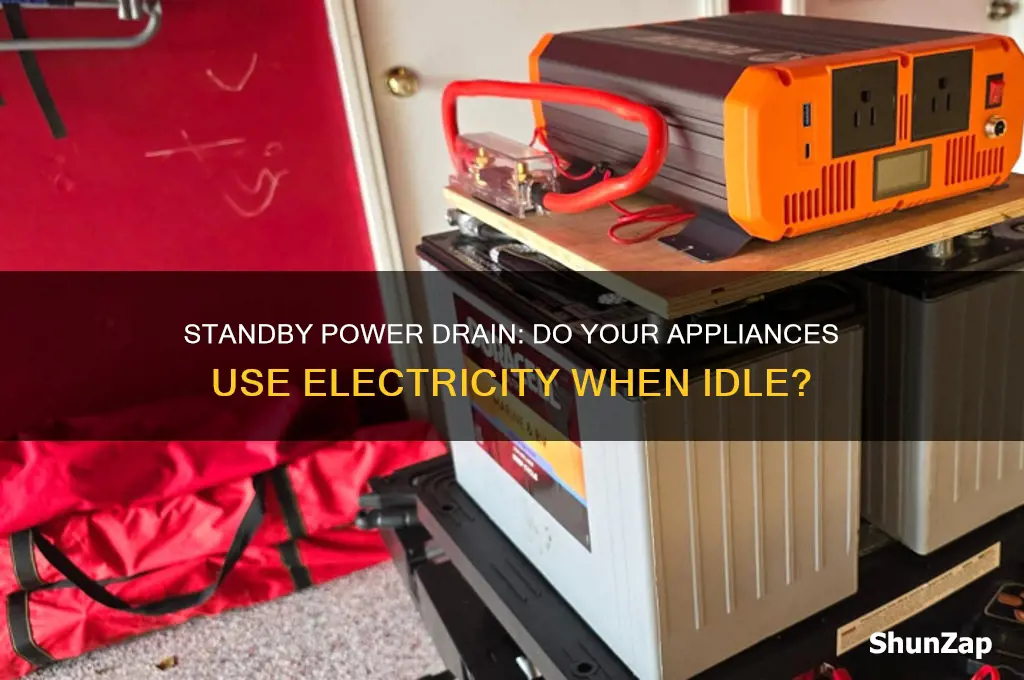 do appliances use electricity when on standby