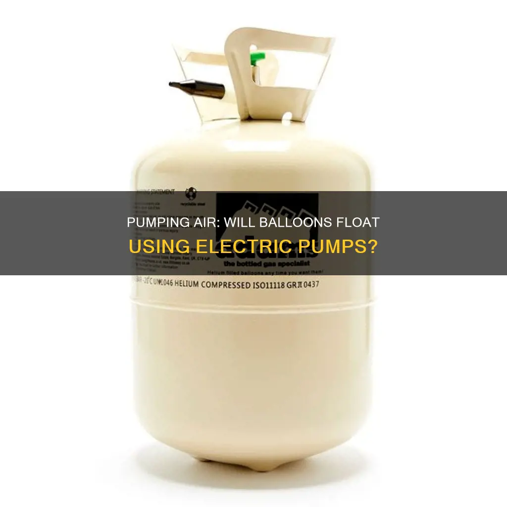do balloons float with electric air pump