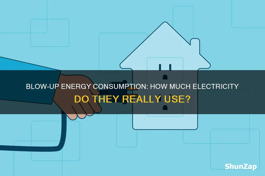 do blow ups use a lot of electricity
