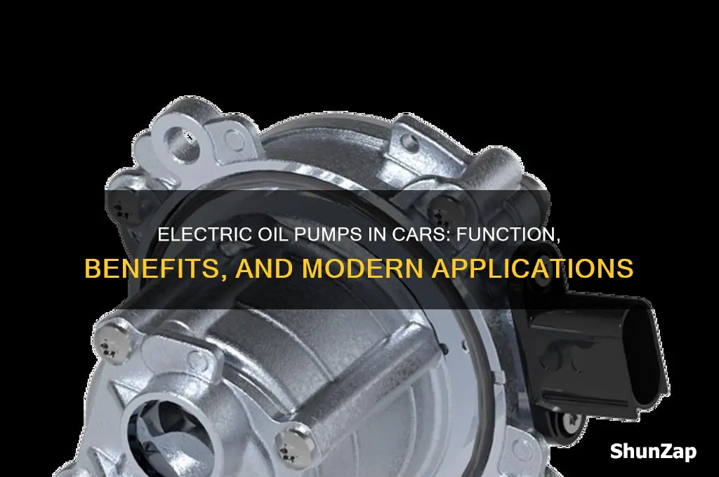 do cars use electric oil pumps