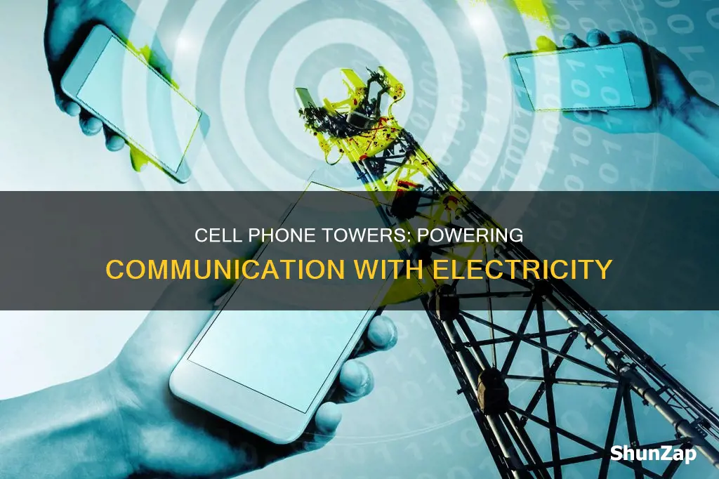do cell phone towers run on electricity