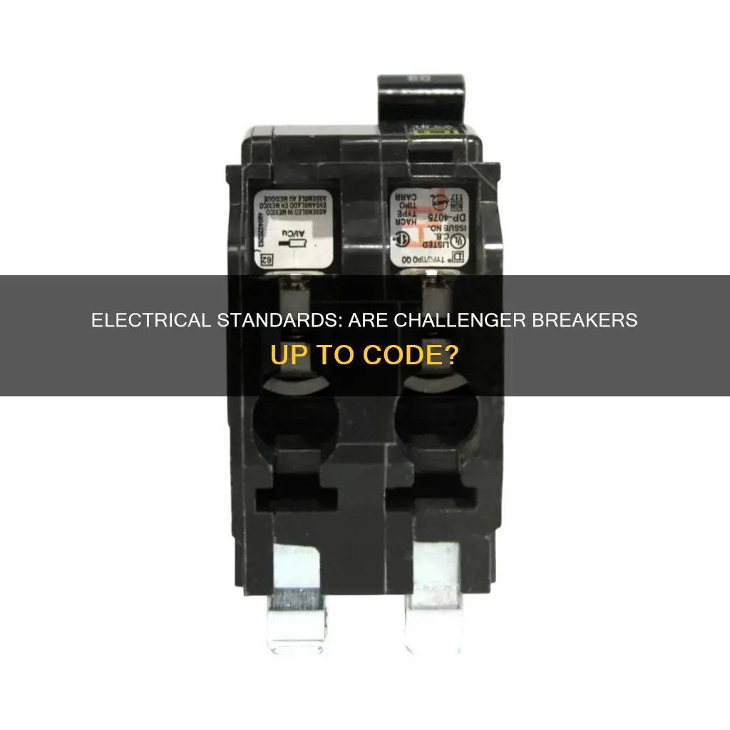 do challenger hacr breakers meet electrical standars