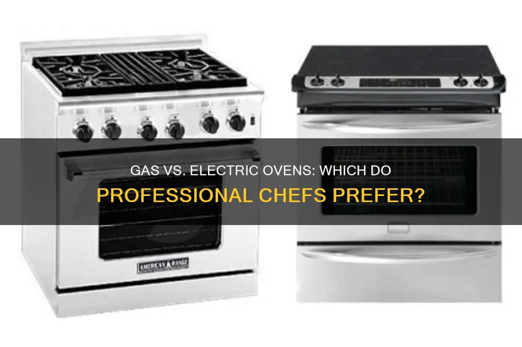 do chefs use gas or electric ovens