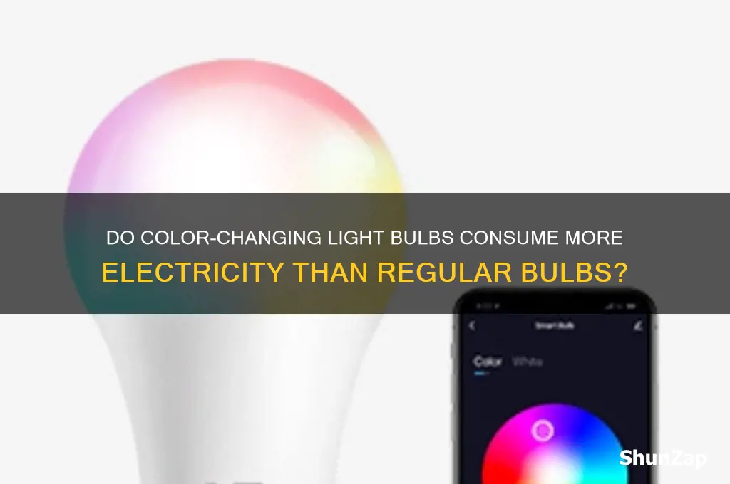 do color changing light bulbs use more electricity