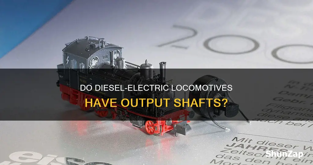 do diesel electric locomotives have output shafts