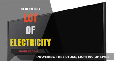 Do DLP TVs Consume High Electricity? Energy Efficiency Explained