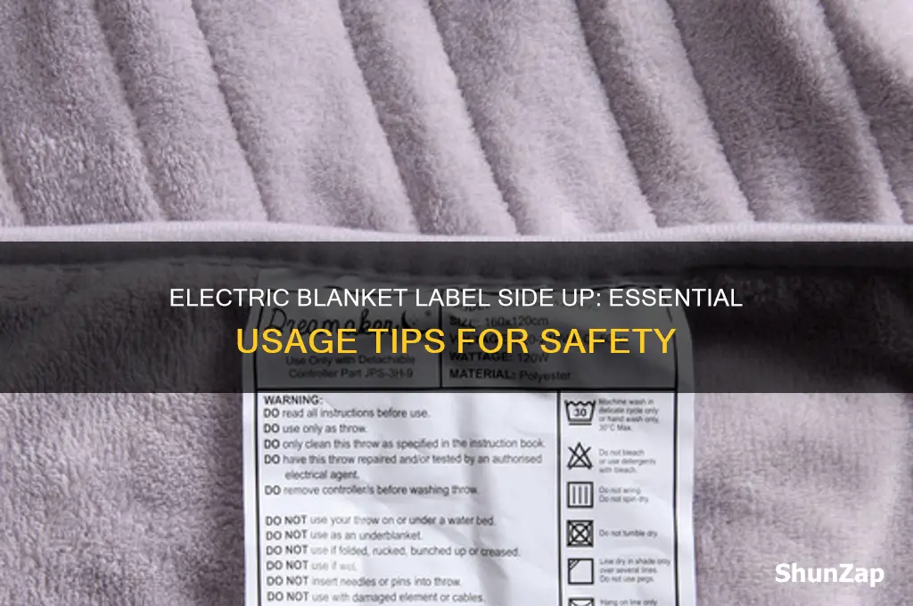 do electric blankets have to be used label side up