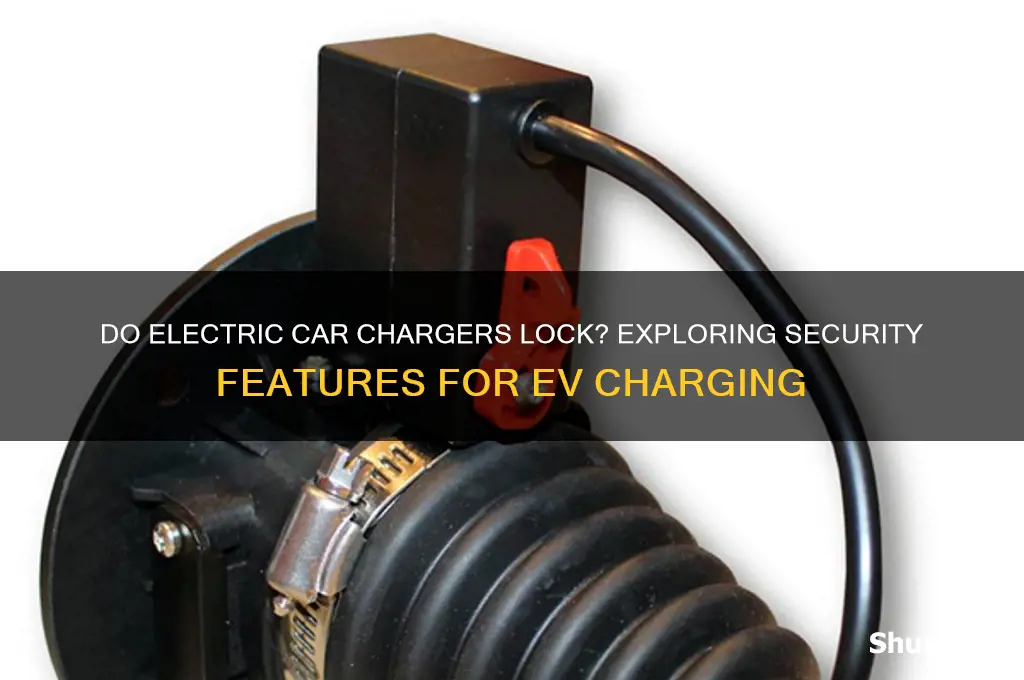 do electric car chargers lock