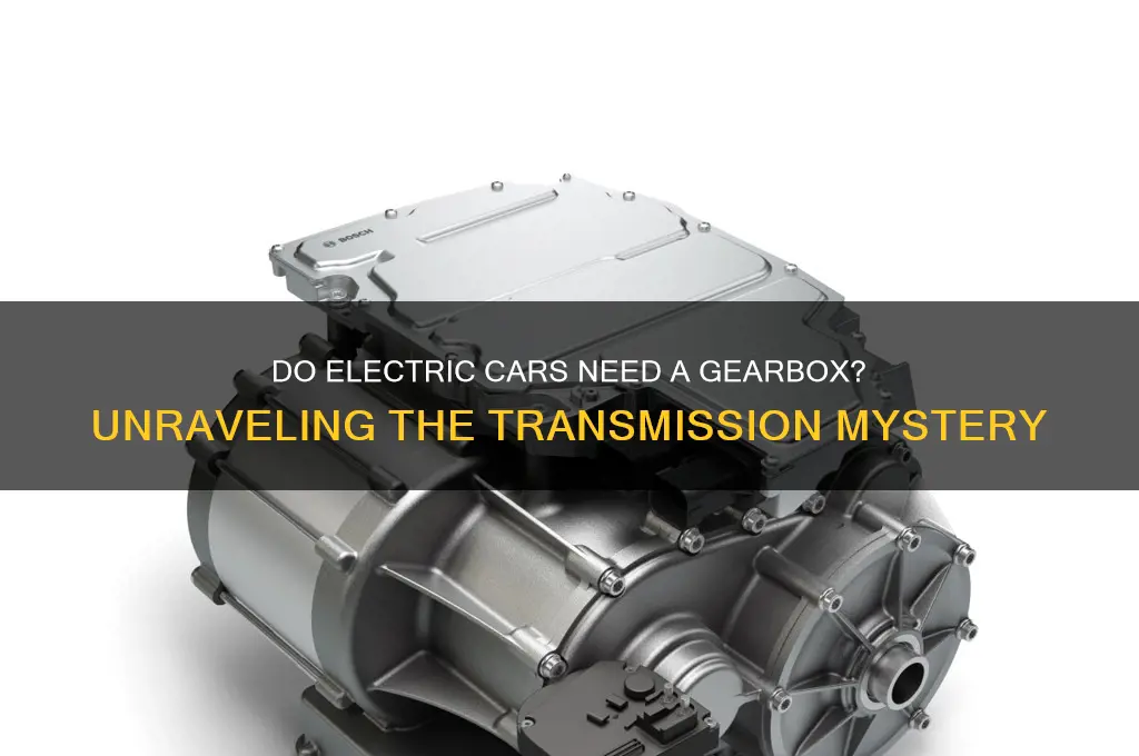 do electric car need gearbox