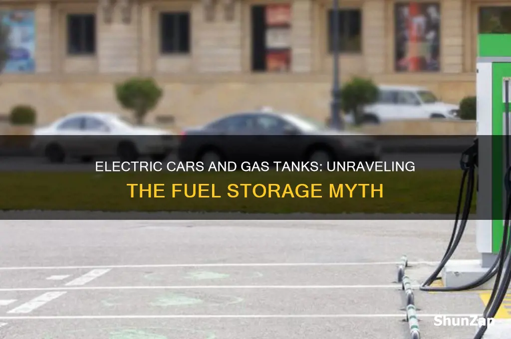 do electric cars also have gas tanks
