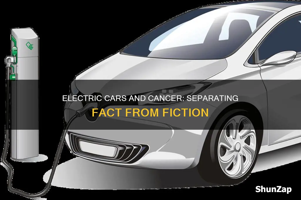 do electric cars cause cancer