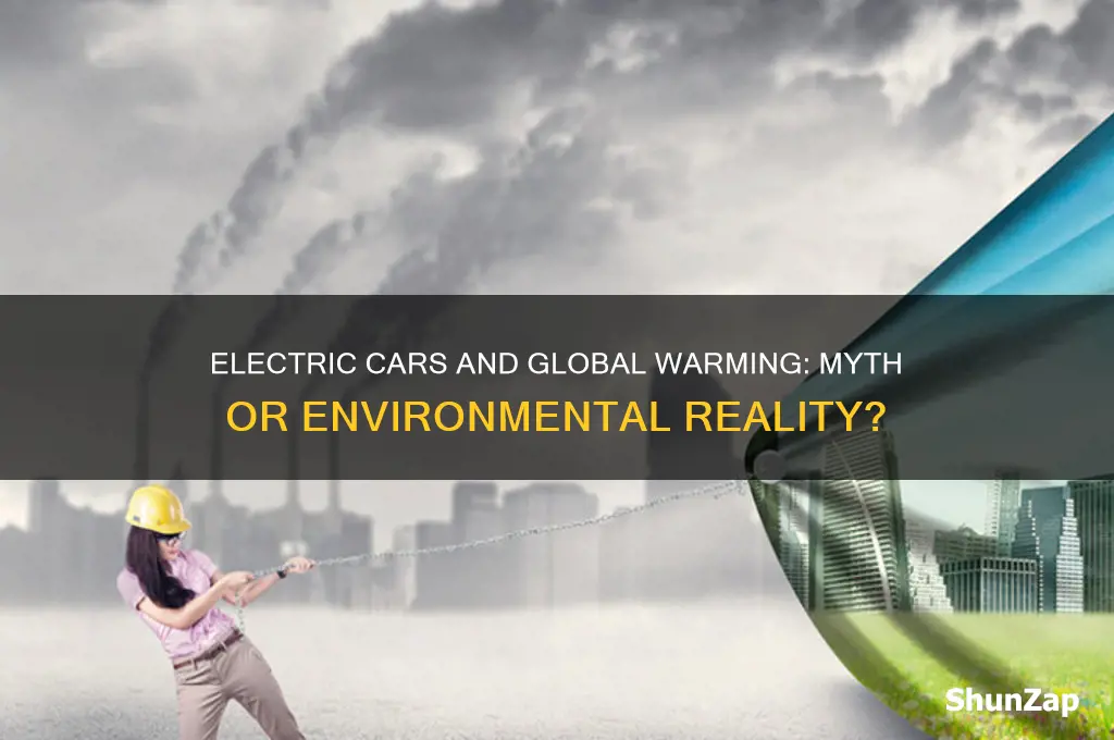 do electric cars cause global warming