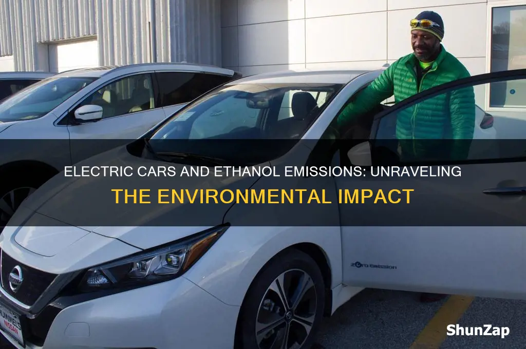 do electric cars emit ethanol