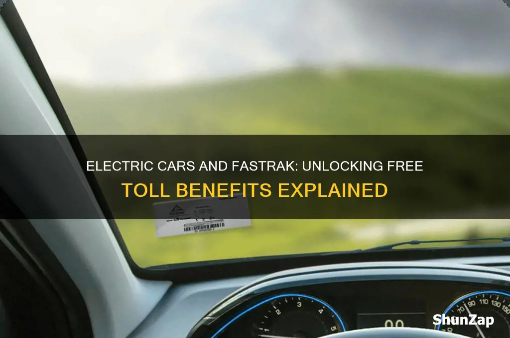 do electric cars get free fastrack
