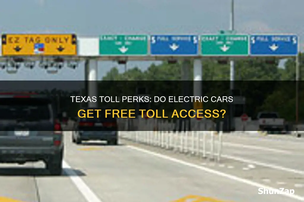 do electric cars get free tolls in texas