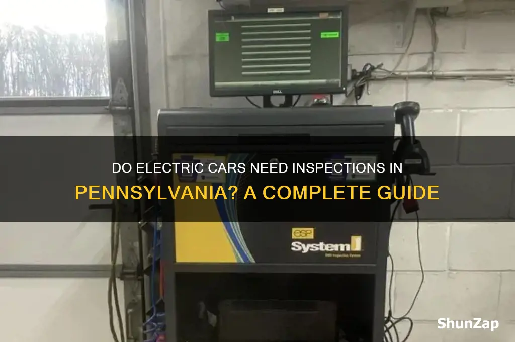 do electric cars get inspected in pa