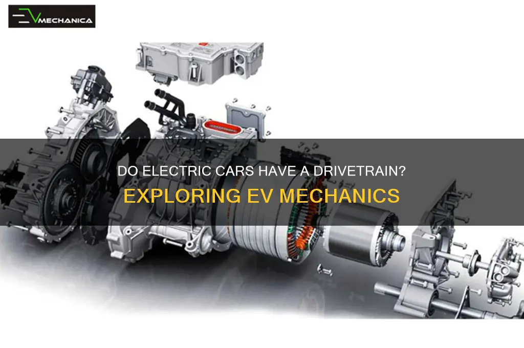 do electric cars have a drivetrain