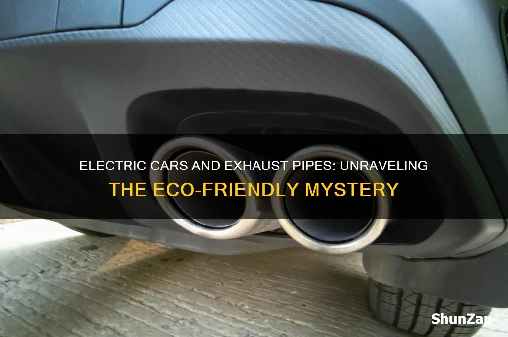do electric cars have an exhaust pipe