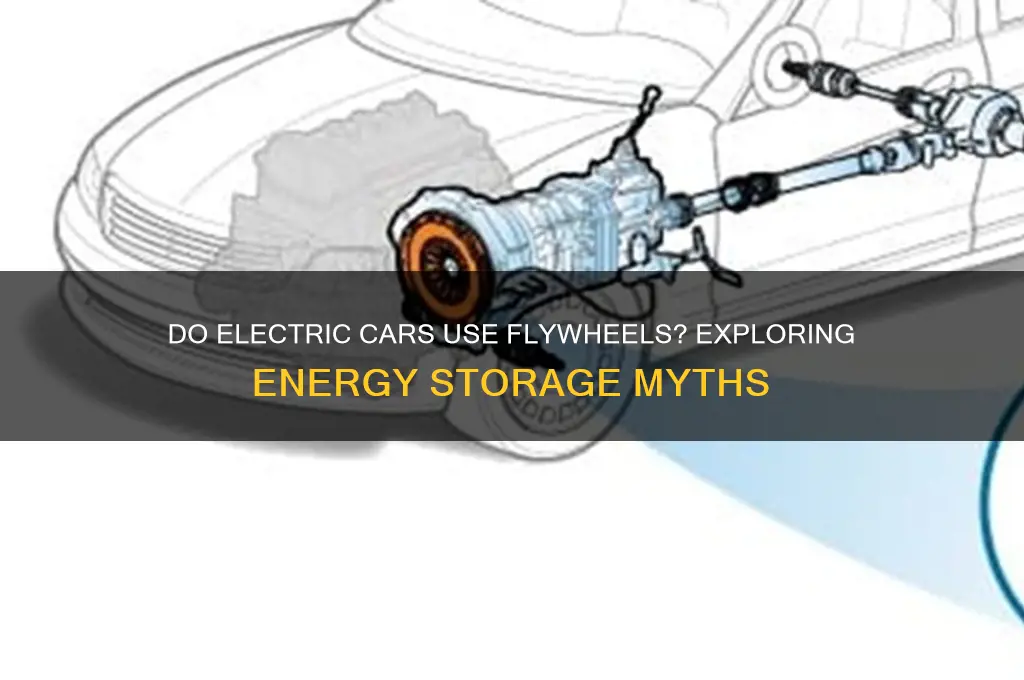 do electric cars have flywheels