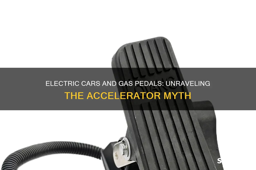 do electric cars have gas pedals