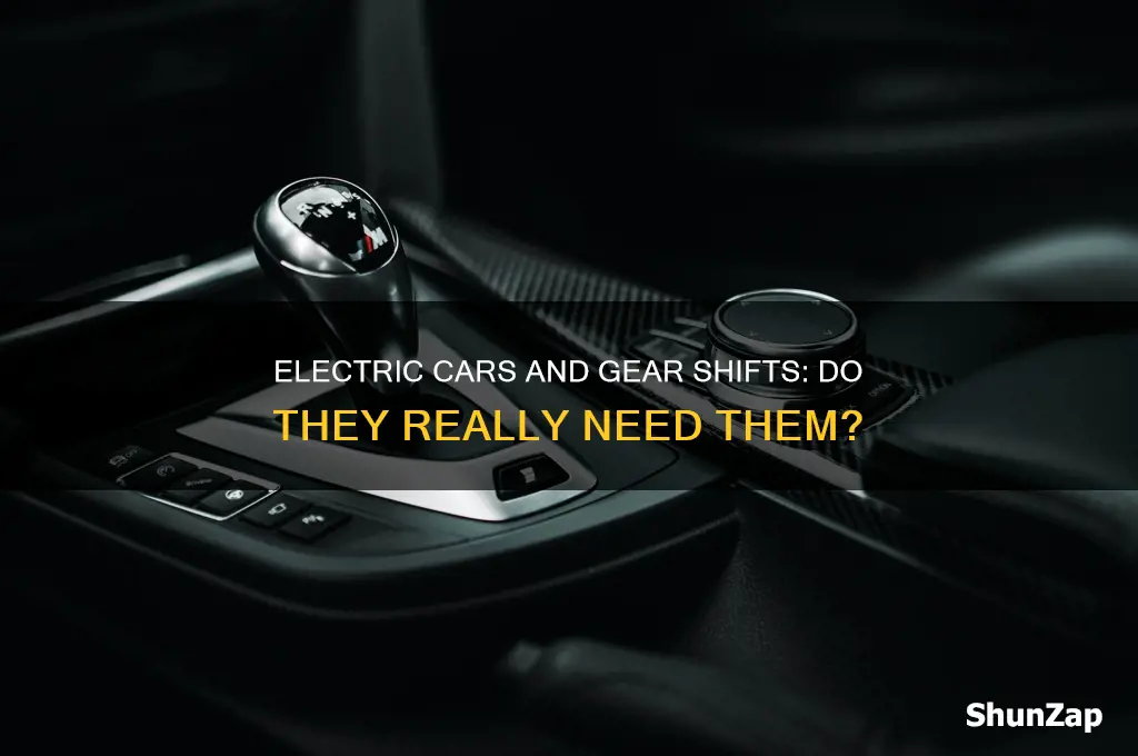 do electric cars have gear shift