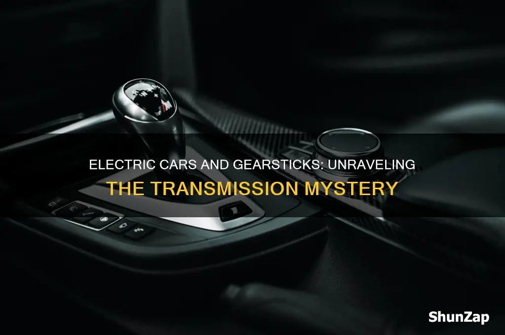 do electric cars have gearsticks