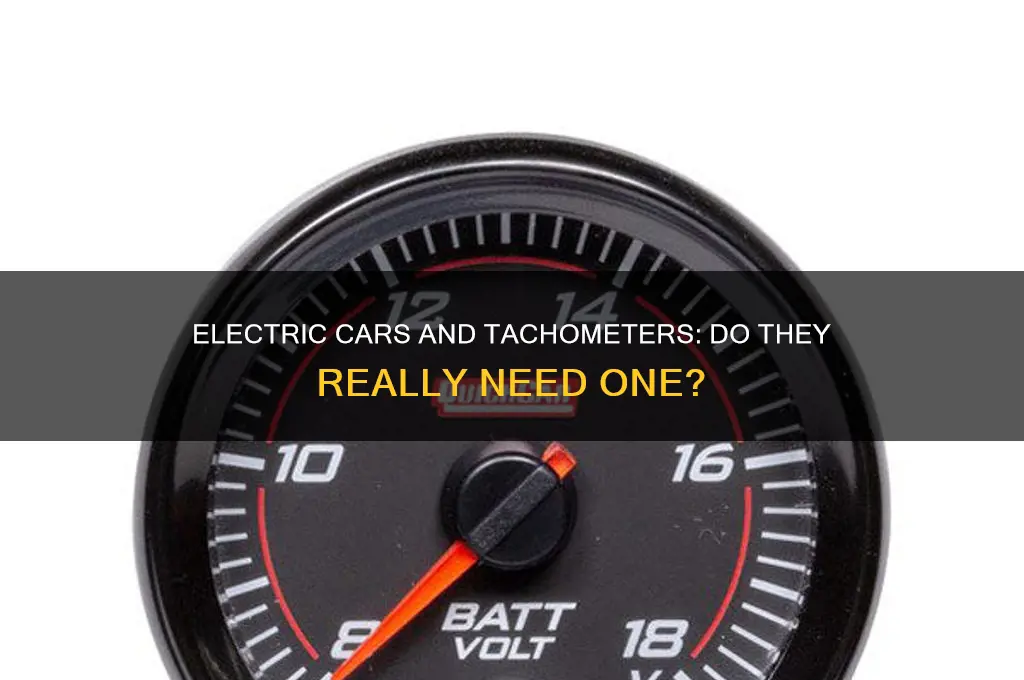 do electric cars have tachometers