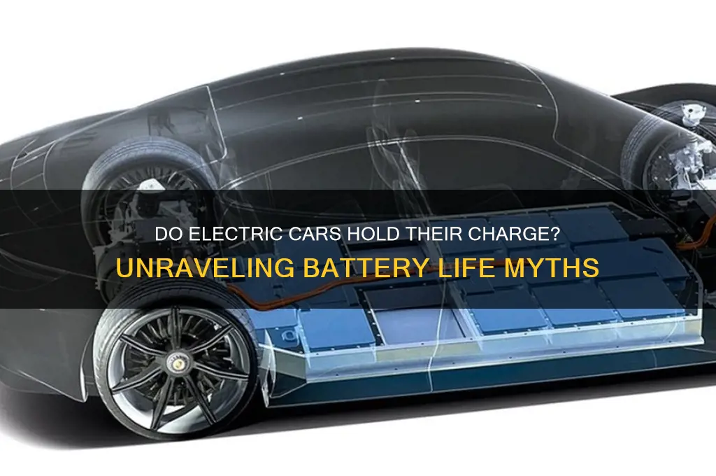 do electric cars hold their charge