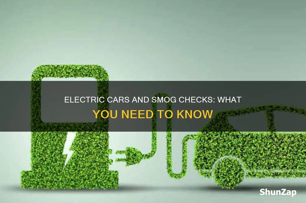 do electric cars need to be smogged
