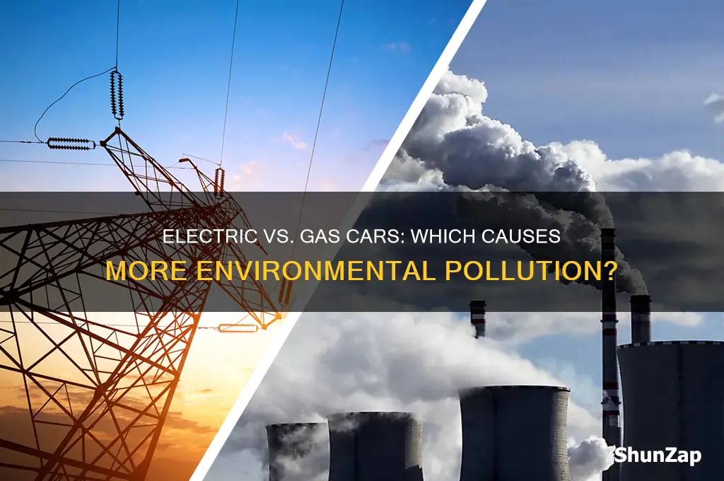 do electric cars or gas cars make more pollution