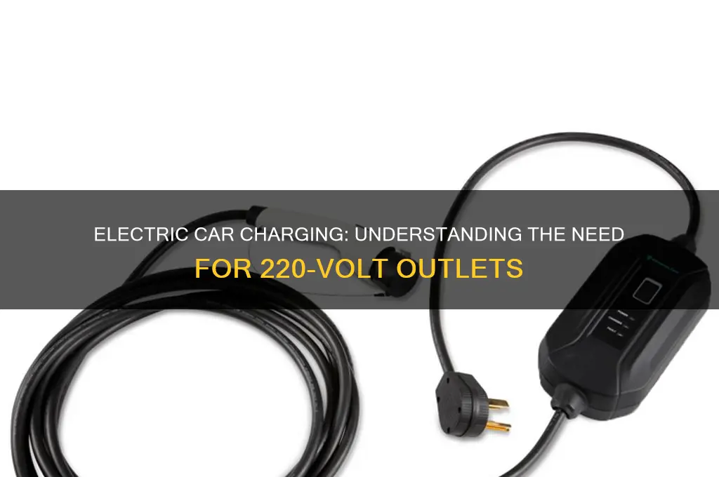 do electric cars require 220