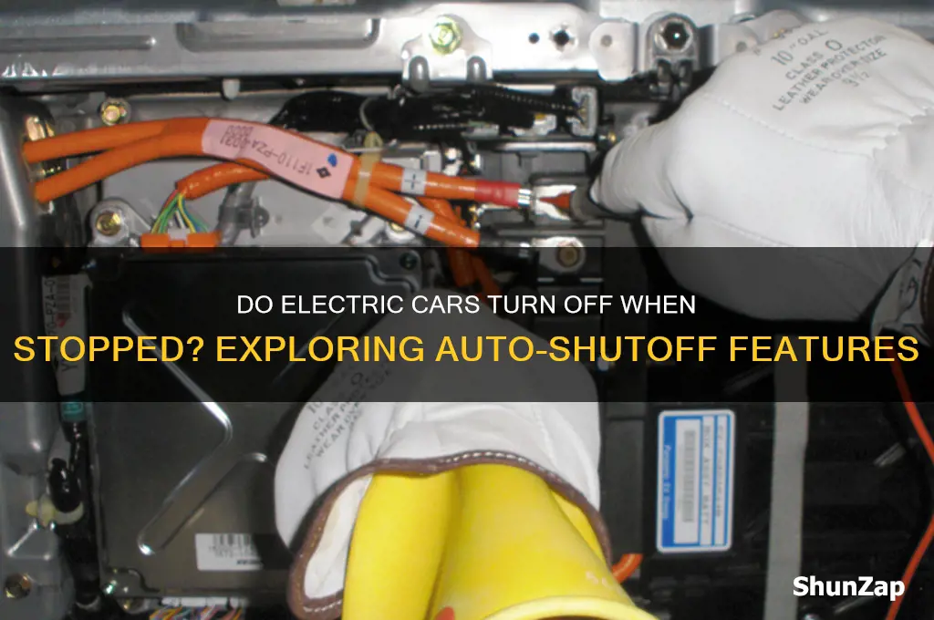 do electric cars turn off when stopped