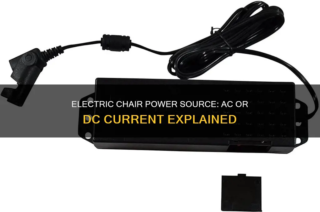 do electric chairs use ac or dc