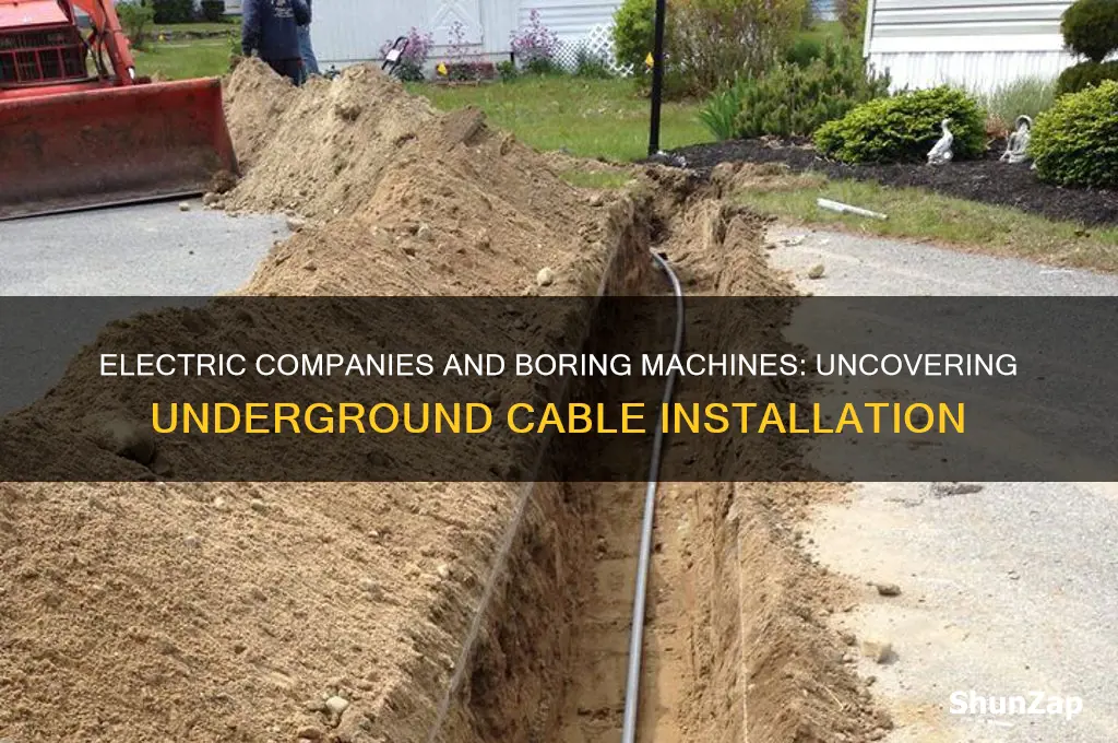 do electric companies use boring machines