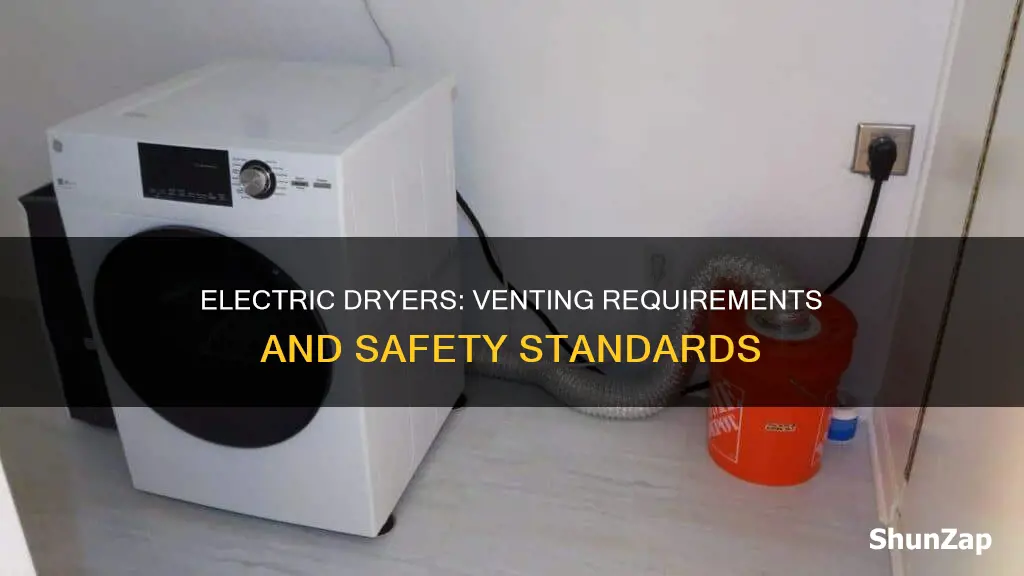 do electric dryers have to be vented