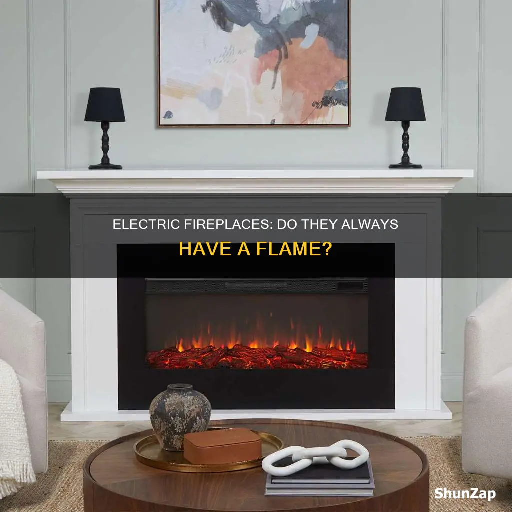 do electric fireplaces always have a flame