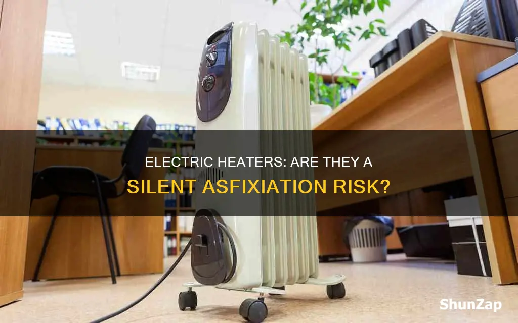 do electric heaters pose an asfixiation risk