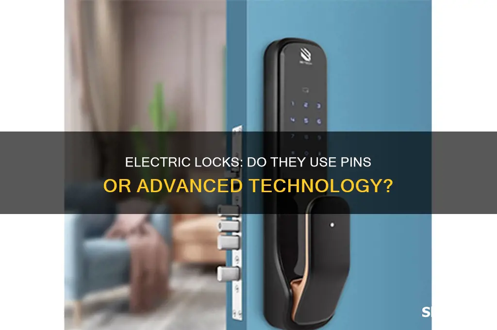 do electric locks use pins
