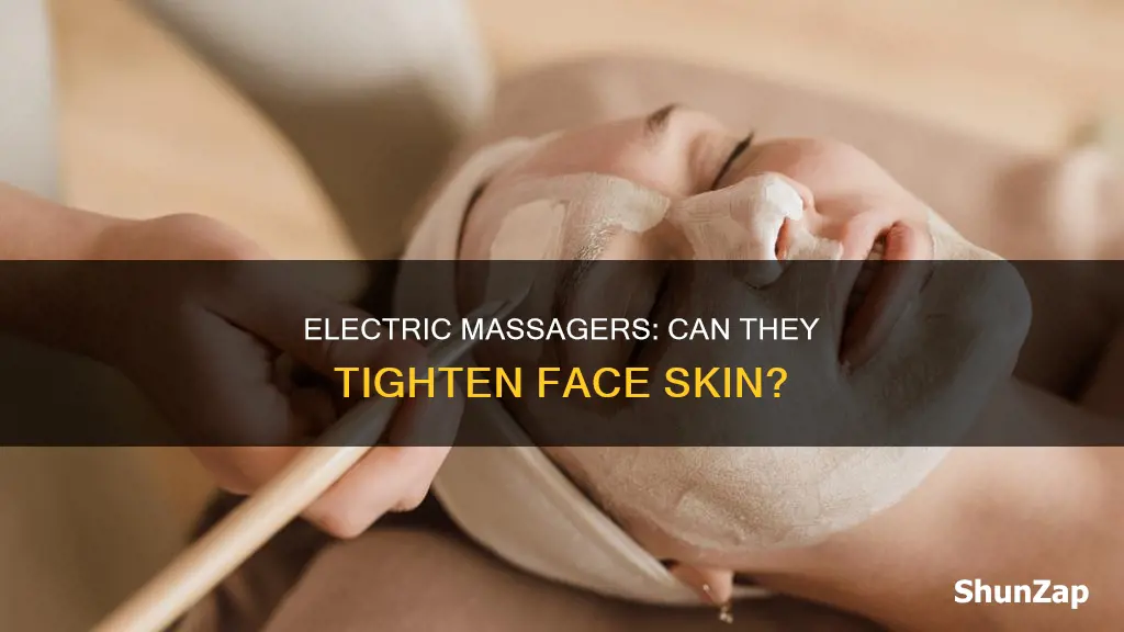 do electric massagers tighten the face skin