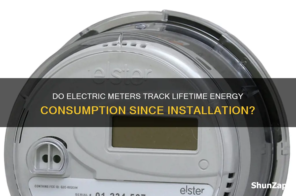 do electric meters give total energy use since installation