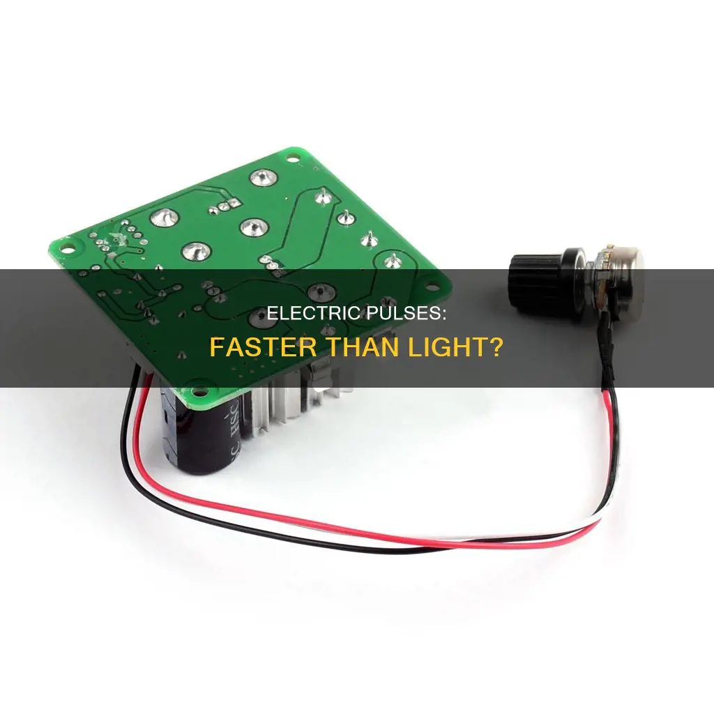 do electric pulese travel faster than light