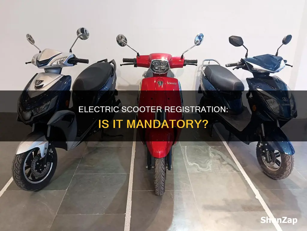 do electric scooters have to be registered